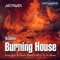 Artbeats Burning House